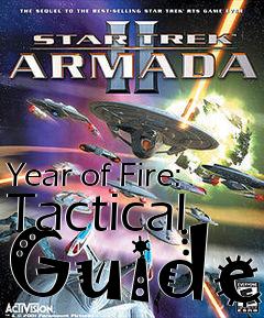 Box art for Year of Fire: Tactical Guide