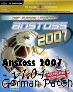 Box art for Anstoss 2007 - v1.04  German Patch