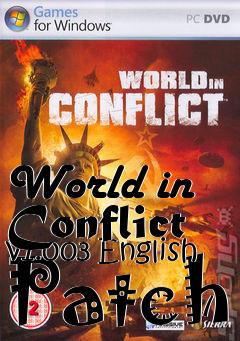 Box art for World in Conflict v1.003 English Patch