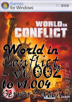 Box art for World in Conflict - v1.002 to v1.004 Server Patch