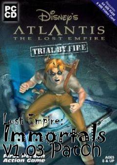 Box art for Lost Empire: Immortals v1.03 Patch