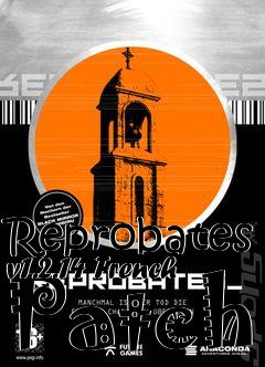 Box art for Reprobates v1.2.14 French Patch