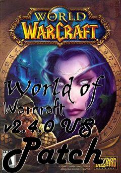 Box art for World of Warcraft v2.4.0 US Patch