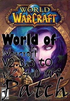 Box art for World of Warcraft v2.3.3 to v2.4.0 US Patch