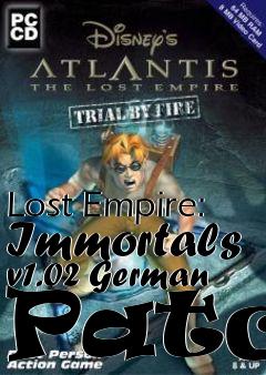 Box art for Lost Empire: Immortals v1.02 German Patch