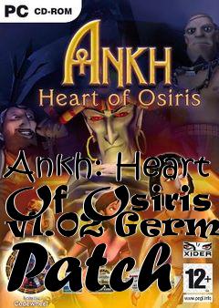 Box art for Ankh: Heart Of Osiris v1.02 German Patch