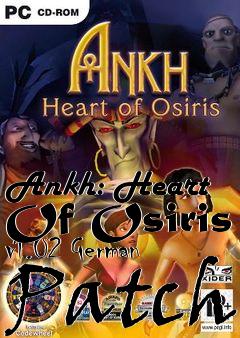 Box art for Ankh: Heart Of Osiris v1.02 German Patch