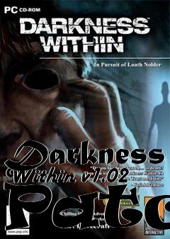 Box art for Darkness Within v1.02 Patch