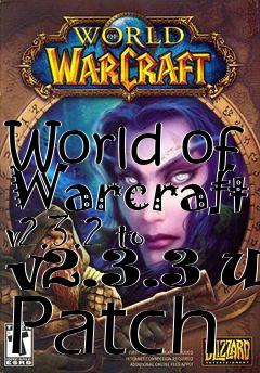 Box art for World of Warcraft v2.3.2 to v2.3.3 US Patch