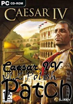 Box art for Caesar IV v1.2 Polish Patch