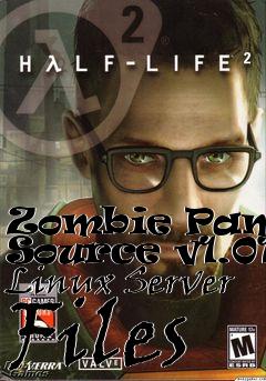Box art for Zombie Panic: Source v1.01b Linux Server Files