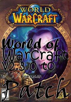 Box art for World of Warcraft v2.3.0 to v2.3.2 German Patch