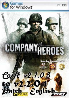 Box art for CoH  v2.1.0.3 to v2.2.0.1 Patch - English