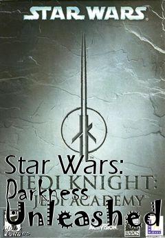 Box art for Star Wars: Darkness Unleashed