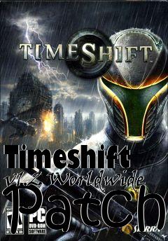 Box art for Timeshift v1.2 Worldwide Patch