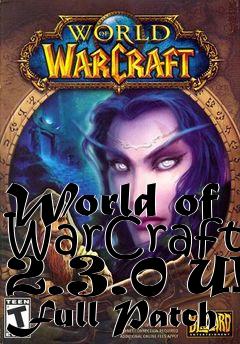 Box art for World of WarCraft 2.3.0 UK Full Patch