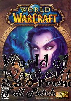 Box art for World of WarCraft 2.3.0 French Full Patch