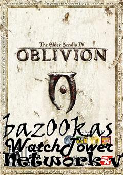 Box art for bazOOkas WatchTower Network v1.0