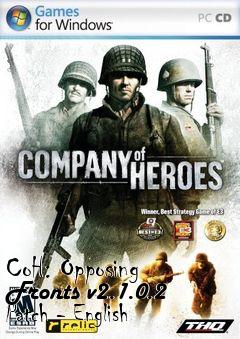 Box art for CoH: Opposing Fronts v2.1.0.2 Patch - English