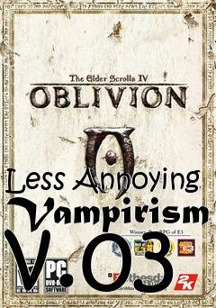 Box art for Less Annoying Vampirism v.03