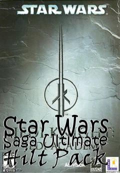 Box art for Star Wars Saga Ultimate Hilt Pack