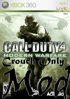 Box art for Crouch Only Mod