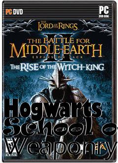 Box art for Hogwarts School of Weaponry