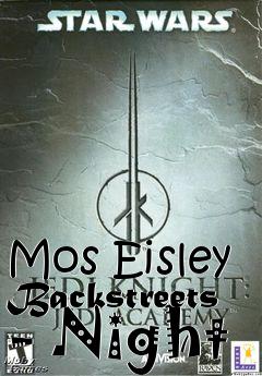 Box art for Mos Eisley Backstreets - Night