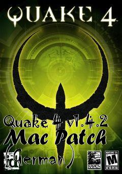 Box art for Quake 4 v1.4.2 Mac Patch (German)