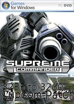 Box art for 3255 to 3260 Supcom Patch