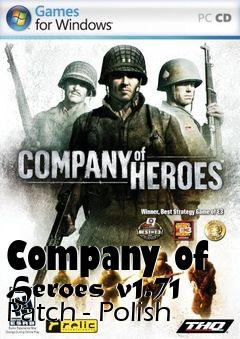 Box art for Company of Heroes v1.71 Patch - Polish