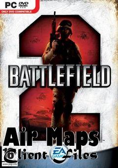 Box art for Air Maps Client Files