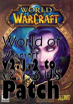 Box art for World of Warcraft v2.1.2 to v2.1.3 US Patch