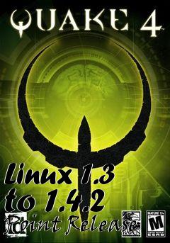 Box art for Linux 1.3 to 1.4.2 Point Release