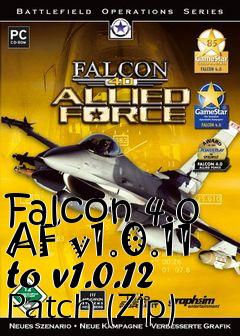 Box art for Falcon 4.0 AF v1.0.11 to v1.0.12 Patch (Zip)