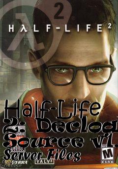 Box art for Half-Life 2: Decloak Source v1.7 Server Files