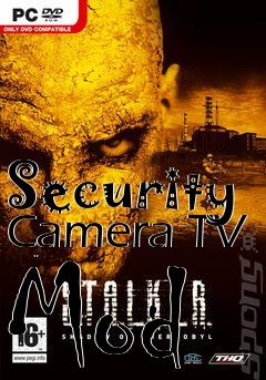 Box art for Security Camera TV Mod