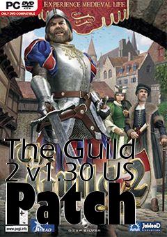 Box art for The Guild 2 v1.30 US Patch