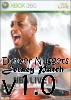 Box art for Denver Nuggets Jersey Patch v1.0