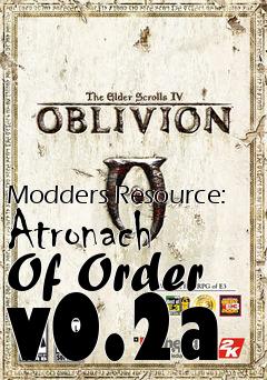 Box art for Modders Resource: Atronach Of Order v0.2a