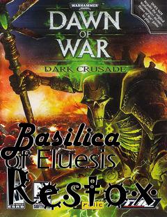 Box art for Basilica of Eluesis Restox