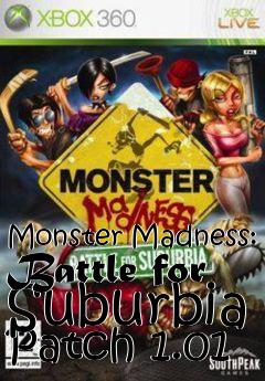 Box art for Monster Madness: Battle for Suburbia Patch 1.01