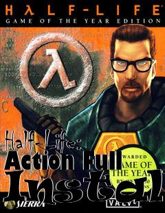 Box art for Half-Life: Action Full Install