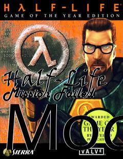 Box art for Half-Life Mission Failed Mod