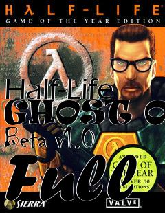 Box art for Half-Life GHOST OPs Beta v1.0 Full