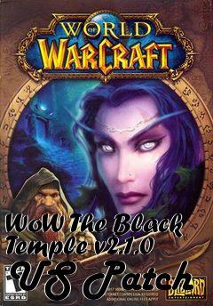 Box art for WoW The Black Temple v2.1.0 US Patch