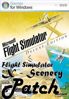 Box art for Flight Simulator X - Scenery Patch