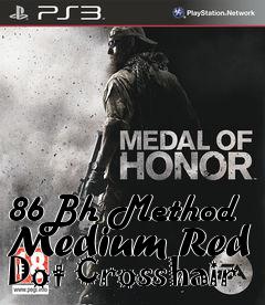 Box art for 86Bh Method Medium Red Dot Crosshair