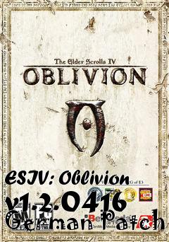 Box art for ESIV: Oblivion v1.2.0416 German Patch