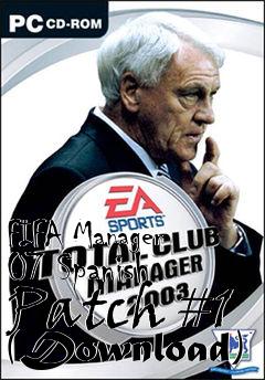 Box art for FIFA Manager 07 Spanish Patch #1 (Download)